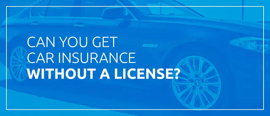 car insurance without license